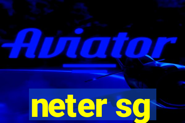 neter sg